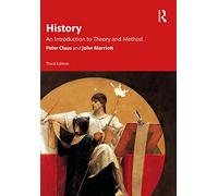 History: An Introduction to Theory and Method