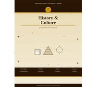 History and Culture Large Print Puzzle Book for Adults and Seniors: 8-in-1 Activity Book with Word Search, Sudoku, Mazes, Crossword, Spot the ... and Coloring Pages - Solutions Included