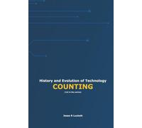 History and Evolution of Technology: COUNTING
