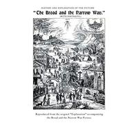 History and Explanation of the Picture - The Broad and the Narrow Way
