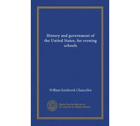 History and government of the United States, for evening schools