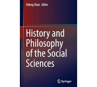 History and Philosophy of the Social Sciences