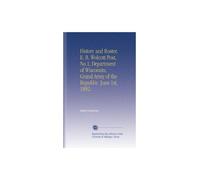 History and Roster, E. B. Wolcott Post, No.1, Department of Wisconsin, Grand Army of the Republic. June 1st, 1892.