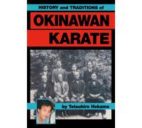 History and Traditions of Okinawan Karate