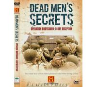 HISTORY CHANNEL - DEAD MEN'S SECRETS - OPERATION BODY GUARD: D-DAY DECEPTION