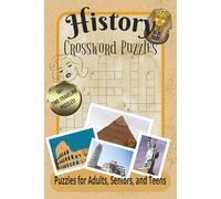 History Crossword Puzzles: Crossword Puzzles with Easy to Read Print about for World History, Film, and America | 6x9 inches, 120 pages | 50+ Puzzles ... for Vacations, Holidays, and Relaxation