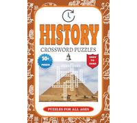 History Crossword Puzzles: History Crossword Puzzles with Easy-to-Read Print about Famous Events, Historical Figures & World Civilizations | 6x9 ... Lovers, Students, and Puzzle Enthusiasts