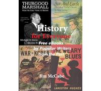 History for Everyone: Free eBooks by Popular Writers from the Past