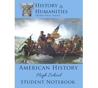 History & Humanities American History Student Notebook