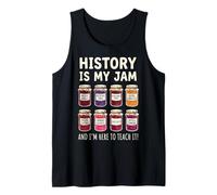History Is My Jam and I'm Here To Teach It Escuela Camiseta sin Mangas