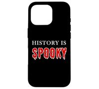 History is Spooky - Funny School Teacher & Kids Halloween Carcasa para iPhone 16 Pro