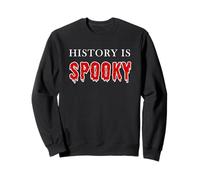 History is Spooky - Funny School Teacher & Kids Halloween Sudadera