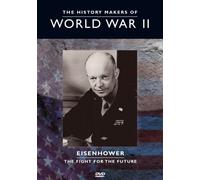 History Makers of Wwii: Eisenhower - Fight for the [Reino Unido] [DVD]