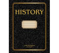 History Notebook for Pupils and Students: 120 Lined Pages for History Class Notes, Study Sessions and Homework Organization | College Ruled Writing Paper | Size 8.5 x 11 in (RetroNote Series)