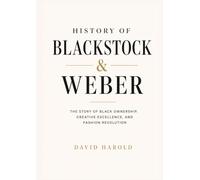 History Of Blackstock & Weber: The Story of Black Ownership, Creative Excellence, and Fashion Revolution