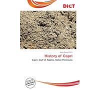 History of Capri: Capri, Gulf of Naples, Italian Peninsula