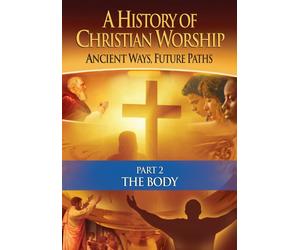 History of Christian Worship Pt 2: The Body [Reino Unido] [DVD]