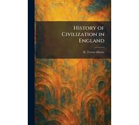 History of Civilization in England