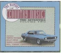 HISTORY OF COUNTRY MUSIC: THE SEVENTIES VOL.2 - VARIOUS CD UK BMG 1993