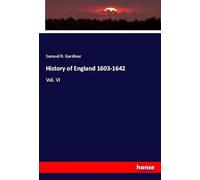 History of England 1603-1642: Vol. VI