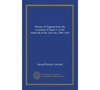 History of England from the accession of James I. to the outbreak of the civil war, 1603-1642 (v.3)