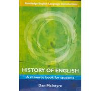 History of English: A Resource Book for Students (Routledge English Language Introductions)