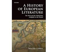 History of European Literature: The West and the World from Antiquity to the Present