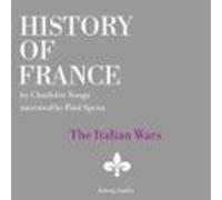 History Of France - The Italian Wars (audiolibro)