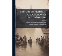 History Of Franklin Association Of United Baptists