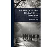 History of Higher Education in Kentucky