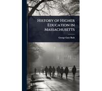 History of Higher Education in Massachusetts