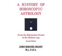 History of Horoscopic Astrology