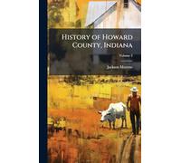 History of Howard County, Indiana
