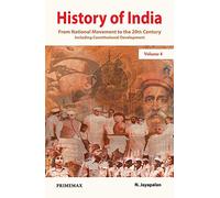 History Of India: From National Movement to Present Day