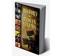History of Indian Cinema