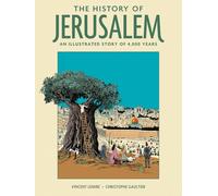HISTORY OF JERUSALEM ILLUSTRATED STORY OF 4000 YEARS HC (Abrams ComicArts)