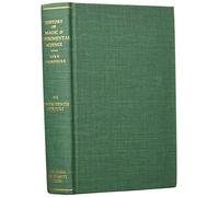 History of Magic and Experimental Science: Seventeenth Century, Volume 7