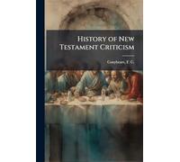 History of New Testament Criticism