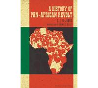 History of Pan-African Revolt (Charles H. Kerr Library)