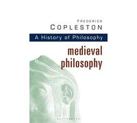 History of Philosophy Volume 2: Medieval Philosophy: Vol 2