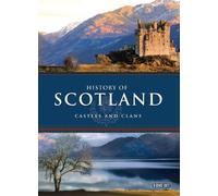 History of Scotland: Castles & Clans [Reino Unido] [DVD]