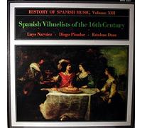 History of Spanish Music, Volume XIII - Spanish Vihuelists of the Sixteenth (16th) Century