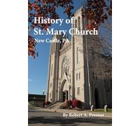 History of St. Mary Church New Castle PA