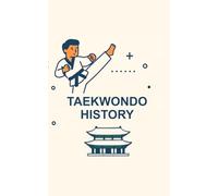 History of Taekwondo