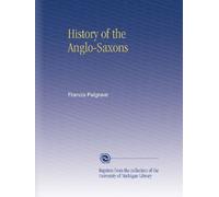 History of the Anglo-Saxons