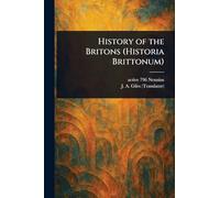History of the Britons (Historia Brittonum)