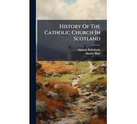 History Of The Catholic Church In Scotland