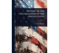 History of the Colonization of the United States