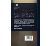 History of the County of Annapolis, Including old Port Royal and Acadia, With Memoirs of its Representatives in the Provincial Parliament. Edited and ... W. Savary. With Portraits and Illustrations