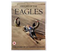 History Of The Eagles. The Story Of An American Band [DVD]